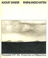 Sander - August Sander: Rheinlandschaften 1929-1946