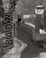 Stanko Abad�ic - Stanko Abad�ic: Zagreb � Sketches for a Portrait of the City